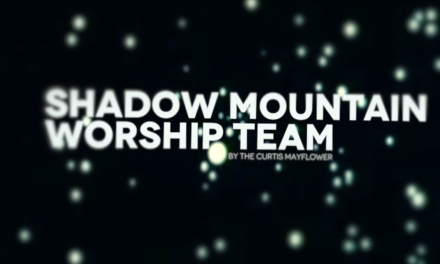 Shadow Mountain Worship Team